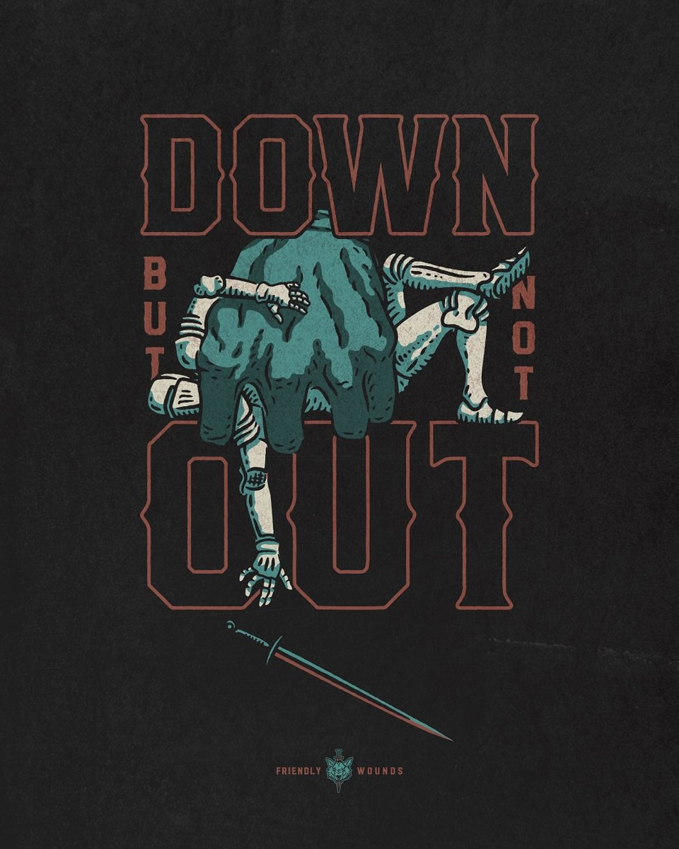 Down But Not Out